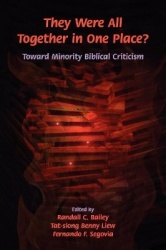 They Were All Together in One Place? Toward Minority Biblical Criticism