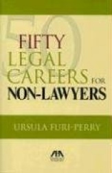 50 Legal Careers for Non-Lawyers