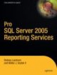 Pro SQL Server 2005 Reporting Services