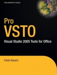 Pro VSTO: Visual Studio 2005 Tools for Office