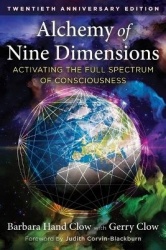 Alchemy of Nine Dimensions - Activating the Full Spectrum of Consciousness
