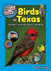 The Kids'Guide to Birds of Texas