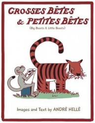 Grosses Betes&Petites Betes (Big Beasts and Little Beasts)
