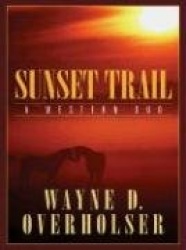 Sunset Trail: A Western Duo