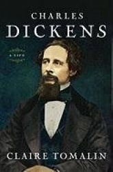 Charles Dickens: A Life