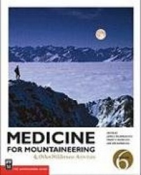 Medicine for Mountaineering&Other Wilderness Activities