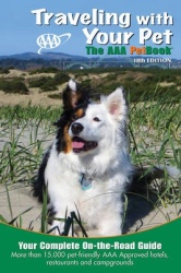 Traveling with Your Pet - The AAA Petbook