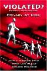 Violated? Patient Health Care Privacy At Risk
