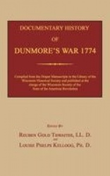 Documentary History of Dunmore's War 1774