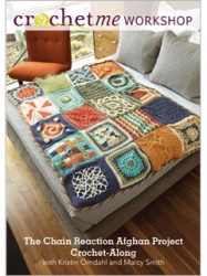 Chain Reaction Afghan Project Crochet-Along with Kristin Omdahl and Marcy Smith