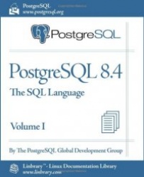PostgreSQL 8.4 Official Documentation - Volume I. The SQL Language