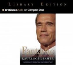 Fantastic: The Life of Arnold Schwarzenegger