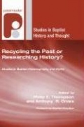 Recycling the Past or Researching History?