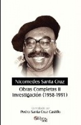 Nicomedes Santa Cruz. Obras Completas II. Investigacion (1958-1991)
