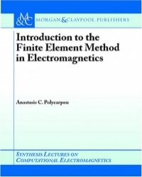 Introduction to the Finite Element Method in Electromagnetics
