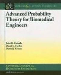 Advanced Probability Theory for Biomedical Engineers