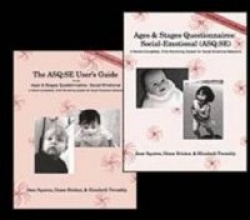 Ages & Stages Questionnaires: Social-Emotional ( - A Parent-Completed, Child-Monitoring System for Social-Emotional Behaviors