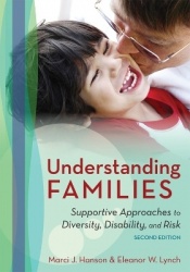Understanding Families - Supportive Approaches to Diversity, Disability, and Risk