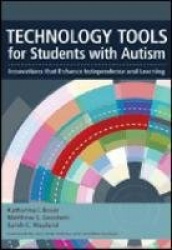 Technology Tools for Students with Autism - Innovations That Enhance Independence and Learning