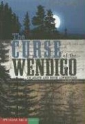 The Curse of the Wendigo