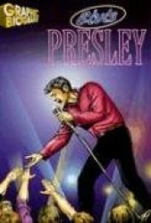 Elvis Presley Graphic Biography