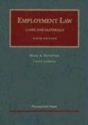 Employment Law: Cases and Materials