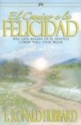 El Camino a la Felicidad