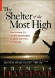 Shelter of the Most High, The
