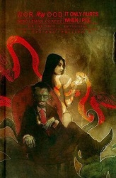 Wormwood, Gentleman Corpse Volume 2: It Only Hurts When I Pee