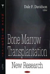 Bone Marrow Transplantation - New Research