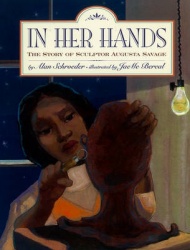 In Her Hands - The Story of Sculptor Augusta Savage