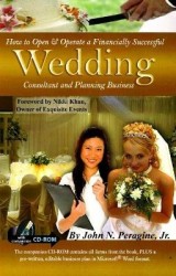 How to Open&Operate a Financially Successful Wedding Consultant&Planning Business