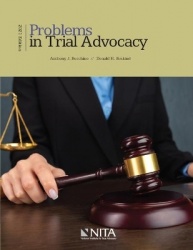 Problems in Trial Advocacy - 2021 Edition