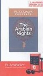 The Arabian Nights: Sinbad the Porter&Sinbad the Sailor/ The Ebony Horse/The Fisherman&the Genie/The Good Doctor of Damascus/The