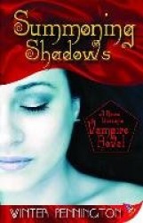 Summoning Shadows: A Rosso Lussuria Vampire Novel