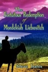 The Fortuitous Redemption of Mordekiah Liebovitch