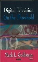 Digital Television - On the Threshold