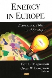 Energy in Europe - Economics, Policy & Strategy