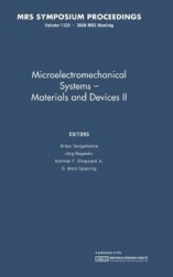 Microelectromechanical Systems: Volume 1139: Materials and Devices II