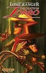 The Lone Ranger/Zorro: The Death Of Zorro