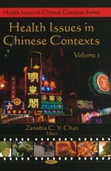 Health Issues in Chinese Contexts - Volume 1