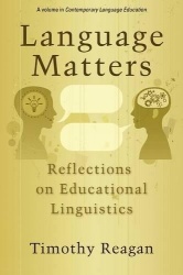 Language Matters - Reflections on Educational Linguistics