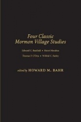 Four Classic Mormon Village Studies