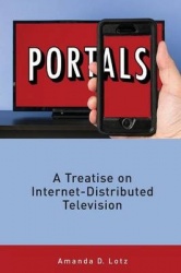Portals - A Treatise on Internet-Distributed Television