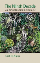 The Ninth Decade - An Octogenarian's Chronicle