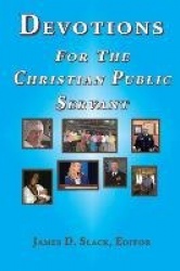 Devotions for the Christian Public Servant