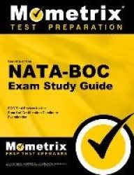 Secrets of the NATA-BOC Exam Study Guide