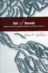 Out of Bounds - Islands and the Demarcation of Identity in the Hispanic Caribbean