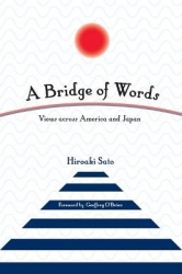 A Bridge of Words - Views across America and Japan