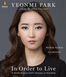 In Order to Live - A North Korean Girl's Journey to Freedom